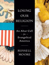 Cover image for Losing Our Religion